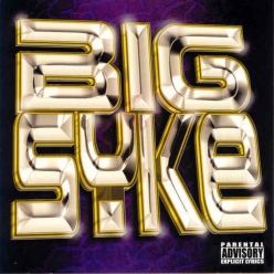 Big Syke - Big Syke